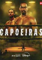 Watch Capoeiras Myflixer