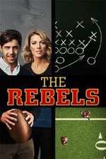 Watch The Rebels Myflixer
