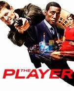 Watch The Player Myflixer