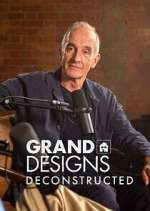 Watch Grand Designs: Deconstructed Myflixer