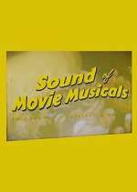 Watch The Sound of Movie Musicals with Neil Brand Myflixer