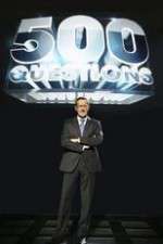 Watch 500 Questions Myflixer