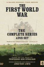 Watch The First World War Myflixer