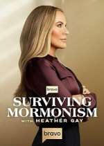Watch Surviving Mormonism with Heather Gay Myflixer