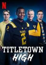 Watch Titletown High Myflixer