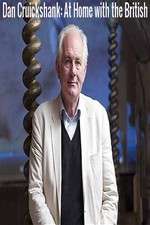 Watch Dan Cruickshank: At Home with the British Myflixer