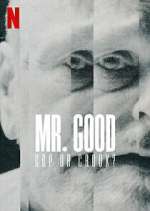 Watch Mr. Good? GÃ¥ten Eirik Jensen Myflixer