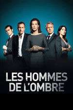 Watch Les Hommes de l'ombre Myflixer