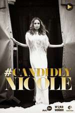 Watch #CandidlyNicole Myflixer