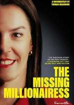 Watch The Missing Millionaires Myflixer