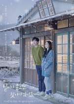 Watch If the Weather Is Good, I'll Find You Myflixer