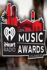 Watch iHeartRadio Music Awards Myflixer
