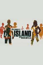 Watch Celebrity Island with Bear Grylls Myflixer