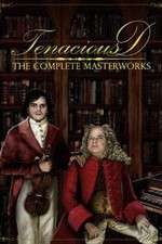 Watch Tenacious D: The Complete Master Works Myflixer