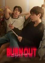 Watch Burnout Syndrome Myflixer