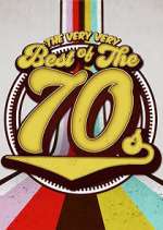 Watch The Very VERY Best Of The 70s Myflixer