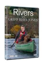Watch Rivers with Griff Rhys Jones Myflixer
