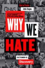 Watch Why We Hate Myflixer
