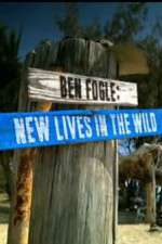 Watch Ben Fogle New Lives in the Wild Myflixer