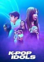 Watch K-Pop Idols Myflixer