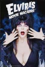 Watch Elvira's Movie Macabre Myflixer