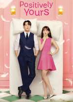 Watch Positively Yours Myflixer