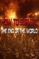 Watch How To Survive the End of the World Myflixer