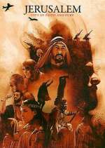 Watch Jerusalem: City of Faith and Fury Myflixer