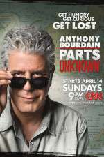 Watch Anthony Bourdain Parts Unknown Myflixer