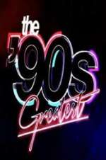 Watch The \'90s Greatest Myflixer