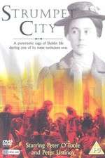 Watch Strumpet City Myflixer