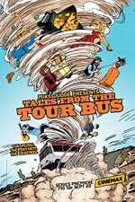 Watch Mike Judge Presents: Tales from the Tour Bus Myflixer