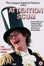 Watch Attention Scum Myflixer