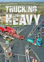 Watch Trucking Heavy Myflixer