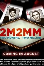 Watch 2 Months, $2 Million Myflixer