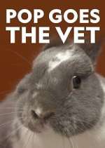Watch Pop Goes the Vet Myflixer