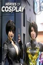 Watch Heroes of Cosplay Myflixer