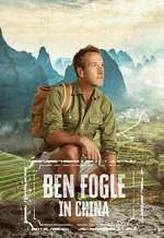 Watch Ben Fogle in China Myflixer