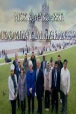 Watch Nick And Margaret - Too Many Immigrants Myflixer