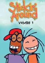 Watch Stickin' Around Myflixer