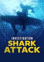 Watch Investigation Shark Attack Myflixer