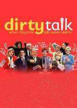 Watch Dirty Talk: When Daytime Talk Shows Ruled TV Myflixer