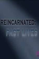 Watch Reincarnated Past Lives Myflixer