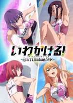 Watch Iwa Kakeru! Sport Climbing Girls Myflixer