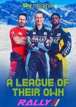 Watch A League of Their Own: The Rally Myflixer
