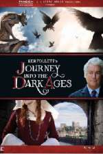 Watch Journey Into the Dark Ages Myflixer