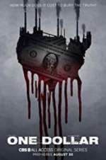 Watch One Dollar Myflixer