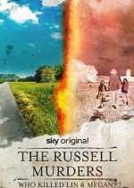 Watch The Russell Murders: Who Killed Lin and Megan? Myflixer