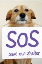 Watch Save Our Shelter Myflixer