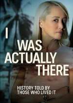 Watch I Was Actually There Myflixer